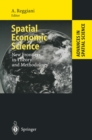 Spatial Economic Science : New Frontiers in Theory and Methodology - eBook