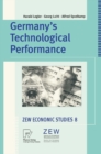 Germany's Technological Performance : A Study on Behalf of the German Federal Ministry of Education and Research - eBook