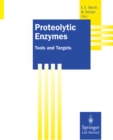 Proteolytic Enzymes : Tools and Targets - eBook