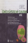 Okosystem Darm VIII : Mikrobiologie Tumorpathogenese Neurogastroenterologie Grundlagenforschung fur neue Therapieoptionen - eBook