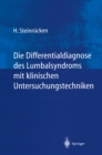 Die Differentialdiagnose des Lumbalsyndroms mit klinischen Untersuchungstechniken - eBook