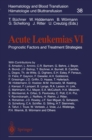 Acute Leukemias VI : Prognostic Factors and Treatment Strategies - eBook