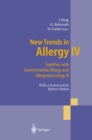 New Trends in Allergy IV : Together with Environmental Allergy and Allergotoxicology III - eBook
