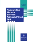 Fingerprinting Methods Based on Arbitrarily Primed PCR - eBook