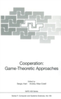 Cooperation: Game-Theoretic Approaches - eBook