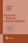 Asymptotic Methods in Electromagnetics - eBook