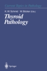 Thyroid Pathology - eBook