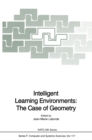 Intelligent Learning Environments: The Case of Geometry - eBook