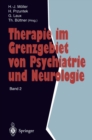 Therapie im Grenzgebiet von Psychiatrie und Neurologie : Band 2 - eBook