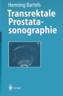 Transrektale Prostatasonographie - eBook