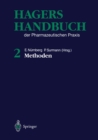 Hagers Handbuch der pharmazeutischen Praxis : Band 2: Methoden - eBook
