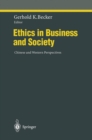 Ethics in Business and Society : Chinese and Western Perspectives - eBook