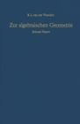Zur algebraischen Geometrie : Selected Papers - eBook