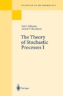 The Theory of Stochastic Processes I - eBook