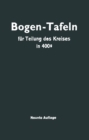 Taschenbuch zum Abstecken von Kreisbogen : mit und ohne Ubergangsbogen fur Teilung des Kreises in 400g - eBook