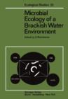 Microbial Ecology of a Brackish Water Environment - Book