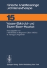 Wasser-Elektrolyt- und Sauren-Basen-Haushalt : XX. Kasseler Symposium, 18./19.2.1977 - eBook