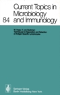 Current Topics in Microbiology and Immunology : Volume 84 - eBook