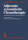Adjuvante zytostatische Chemotherapie : Zytostatische Therapie als Rezidivprophylaxe? - eBook