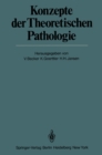 Konzepte der Theoretischen Pathologie - eBook