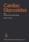 Cardiac Glycosides : Part I: Experimental Pharmacology - eBook