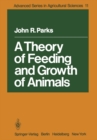 A Theory of Feeding and Growth of Animals - eBook