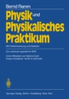 Physik und Physikalisches Praktikum : Mit Fehlerrechnung und Statistik Ein Lehrbuch speziell fur MTA - eBook