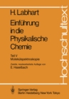 Einfuhrung in die Physikalische Chemie : Teil V: Molekulspektroskopie - eBook