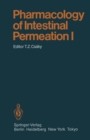 Pharmacology of Intestinal Permeation I - eBook
