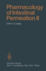 Pharmacology of Intestinal Permeation II - eBook
