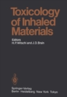 Toxicology of Inhaled Materials : General Principles of Inhalation Toxicology - eBook