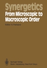 Synergetics - From Microscopic to Macroscopic Order : Proceedings of the International Symposium on Synergetics at Berlin, July 4-8, 1983 - eBook