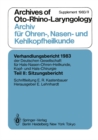 Teil II: Sitzungsbericht : Archives of Oto-Rhino-Laryngology Archiv fur Ohren-, Nasen- und Kehlkopfheilkunde Supplement 1983/II - eBook