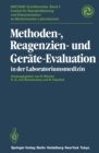 Methoden-, Reagenzien- und Gerate-Evaluation in der Laboratoriumsmedizin - eBook