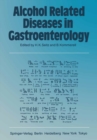 Alcohol Related Diseases in Gastroenterology - eBook