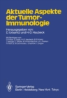 Aktuelle Aspekte der Tumor-Immunologie - eBook
