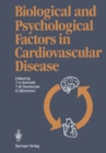 Biological and Psychological Factors in Cardiovascular Disease - eBook