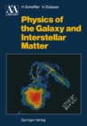 Physics of the Galaxy and Interstellar Matter - eBook