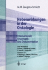 Nebenwirkungen in der Onkologie : Internationale Systematik und Dokumentation - eBook