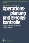 Operationsplanung und Erfolgskontrolle - eBook