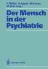 Der Mensch in der Psychiatrie : Fur Jan Gross - eBook