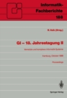 GI - 18. Jahrestagung II : Vernetzte und komplexe Informatik-Systeme. Hamburg, 17.-19. Oktober 1988. Proceedings - eBook