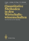Quantitative Methoden in den Wirtschaftswissenschaften : Hans Paul Kunzi zum 65. Geburtstag - eBook