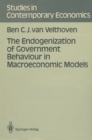 The Endogenization of Government Behaviour in Macroeconomic Models - eBook