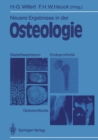 Neuere Ergebnisse in der Osteologie : Skelettwachstum * Endoprothetik Glukokortikoide Osteologia 4 - eBook