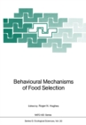 Behavioural Mechanisms of Food Selection - eBook