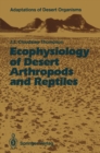 Ecophysiology of Desert Arthropods and Reptiles - eBook