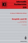 Graphik und KI : GI-Fachgesprach Konigswinter, 3./4. April 1990. Proceedings - eBook