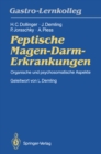 Peptische Magen-Darm-Erkrankungen : Organische und psychosomatische Aspekte - eBook
