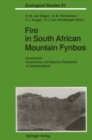 Fire in South African Mountain Fynbos : Ecosystem, Community and Species Response at Swartboskloof - eBook